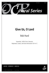 Give Us, O Lord SATB choral sheet music cover